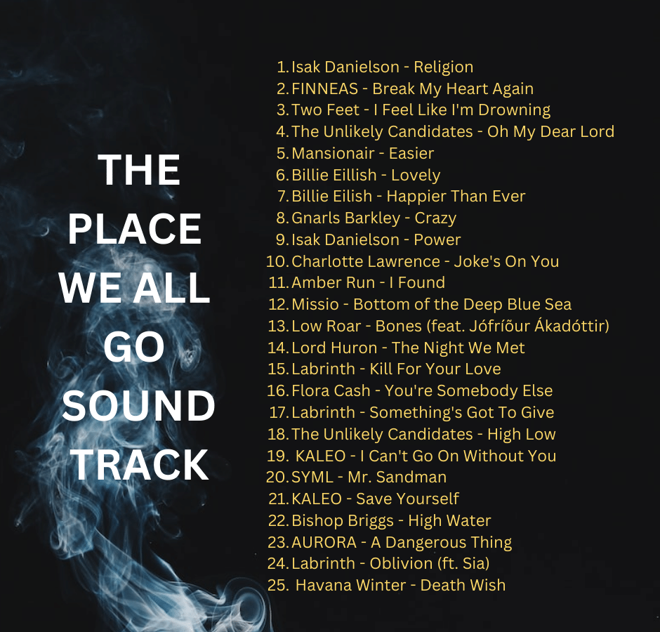 The Place We All Go Soundtrack (2)